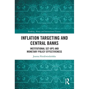 Inflation Targeting and Central Banks: Institutional Set-ups and Monetary Policy Effectiveness