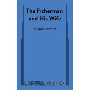 The Fisherman and His Wife