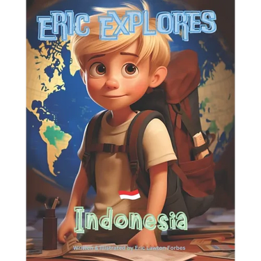Eric Explores Indonesia: A Journey of Discovery and Friendship
