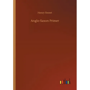Anglo-Saxon Primer
