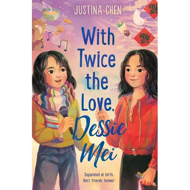 With Twice the Love, Dessie Mei