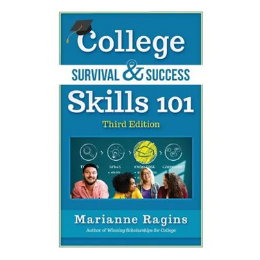 College Survival & Success Skills 101