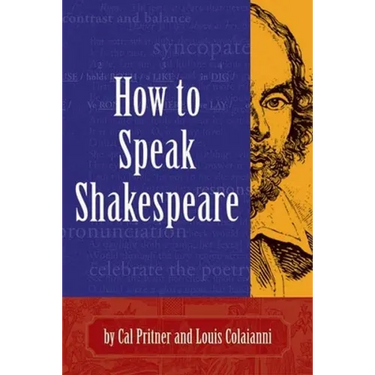 How to Speak Shakespeare