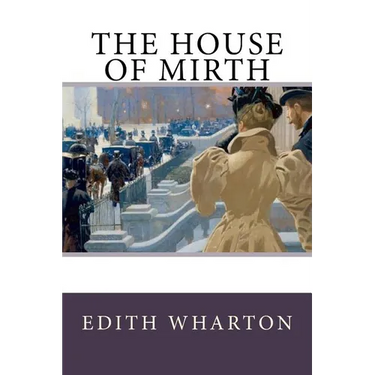 The House of Mirth