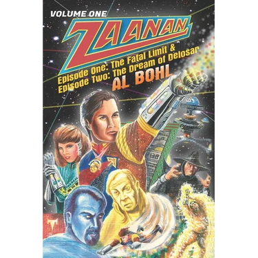 Zaanan Volume One: Episode One: The Fatal Limit & Episode Two: The Dream of Delosar