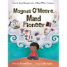 Magnus O'Meere, Mind Pioneer