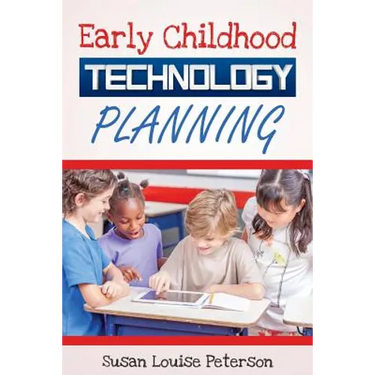 Early Childhood Technology Planning