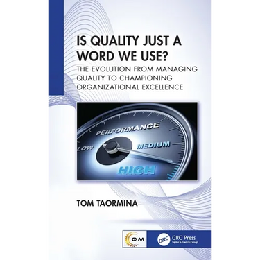 Is Quality Just a Word We Use?: The Evolution from Managing Quality to Championing Organizational Excellence