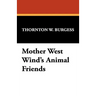 Mother West Wind's Animal Friends