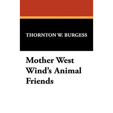 Mother West Wind's Animal Friends