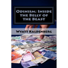 Odinism: Inside the Belly of the Beast: Essays on Heathenism inside The New World Order