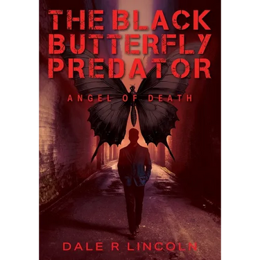 The Black Butterfly Predator: Angel of Death