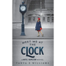 Meet Me at the Clock
