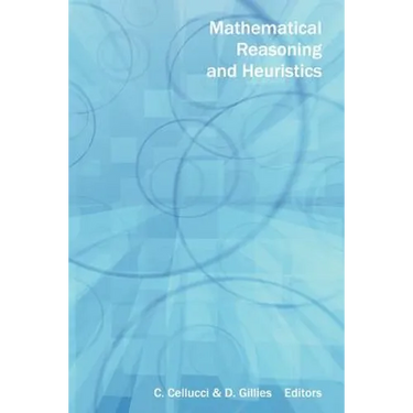 Mathematical Reasoning and Heuristics