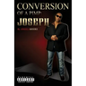 Conversion of A Pimp: Joseph