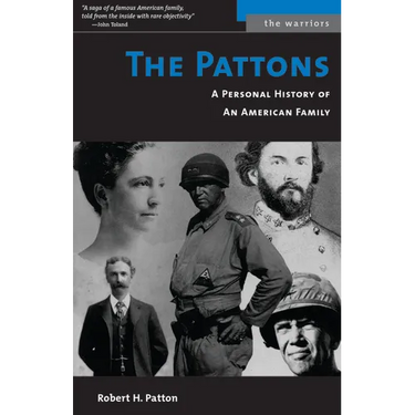 Pattons: A Personal History of an American Family