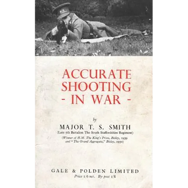 Accurate Shooting in War