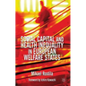 Social Capital and Health Inequality in European Welfare States