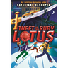 Theft of the Ruby Lotus