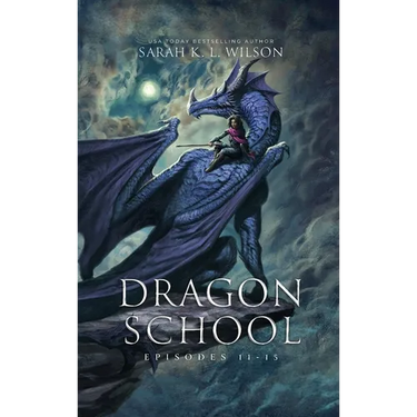 Dragon School: Episodes 11 - 15