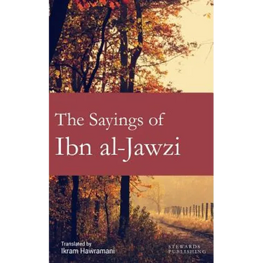 The Sayings of Ibn al-Jawzi