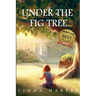 Under The Fig Tree