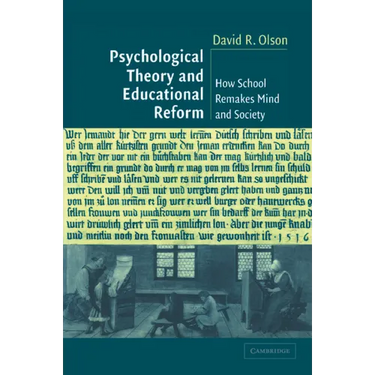 Psychological Thy Education Reform