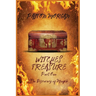 Witches Treasure Part One: The Discovery of Magik