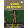 Vura Sings for Her Sandals