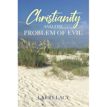 Christianity and the Problem of Evil
