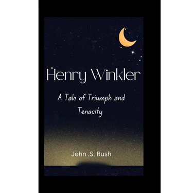 Henry Winkler: A Tale of Triumph and Tenacity