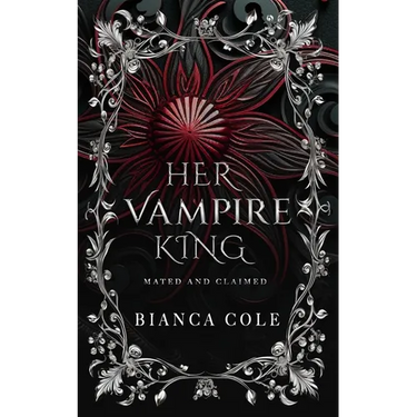 Her Vampire King: A Dark Vampire Romance