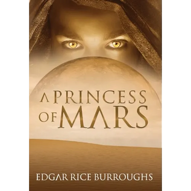 A Princess of Mars (Annotated)