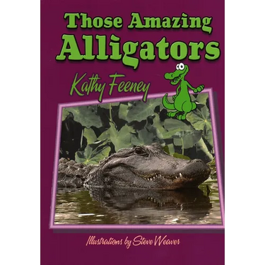 Those Amazing Alligators