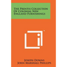 The Prentis Collection Of Colonial New England Furnishings