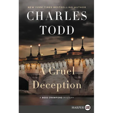 A Cruel Deception: A Bess Crawford Mystery