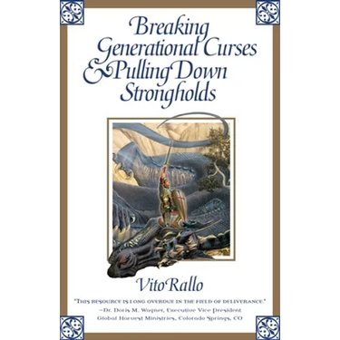 Breaking Generational Curses & Pulling Down Strongholds