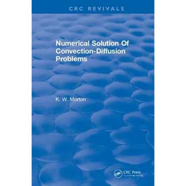 Revival: Numerical Solution Of Convection-Diffusion Problems (1996)