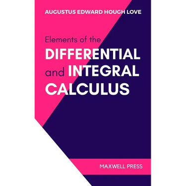 Elements of the Differential and Integral Calculus