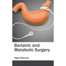 Bariatric and Metabolic Surgery