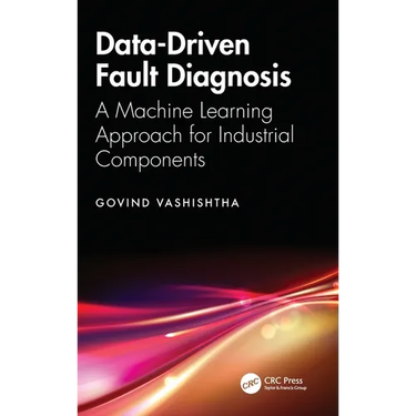 Data-Driven Fault Diagnosis: A Machine Learning Approach for Industrial Components