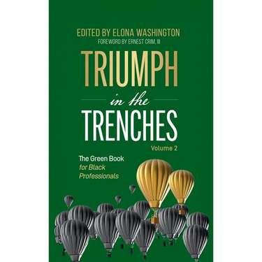 Triumph in the Trenches: The Green Book for Black Professionals
