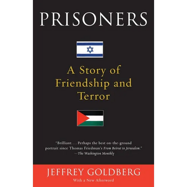 Prisoners: A Story of Friendship and Terror