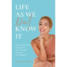 Life As We Don't Know It