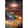 PROXIMA CENTAURI b: The Alien Mind