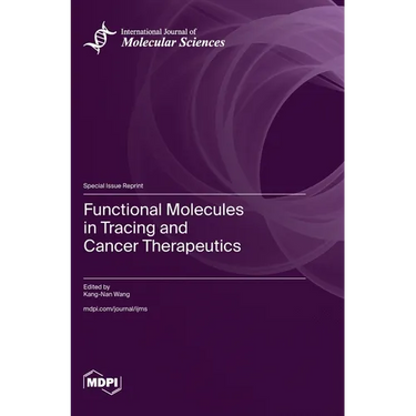 Functional Molecules in Tracing and Cancer Therapeutics