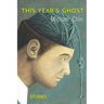 This Year's Ghost