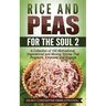 Rice and Peas For The Soul (2): A Collection of 100 Motivational, Inspirational and Moving Stories That Reassure, Empower and Engage