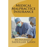 Medical Malpractice Insurance