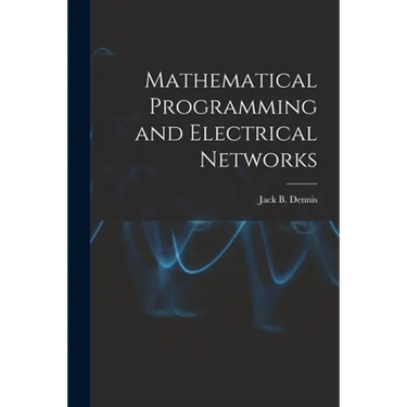 Mathematical Programming and Electrical Networks